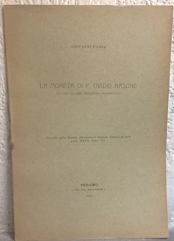 PANSA G. – La moneta di P. Ovidio Nasone ed una celebre impostura numismatica. R...