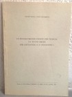 ROLLA F. - COLOMBETTI L. – Un piccolo bronzo inedito per Ticinum: un nuovo ibrido per Costantino II e Costantino I. Pavia, 1976. pp. 10, ill.
