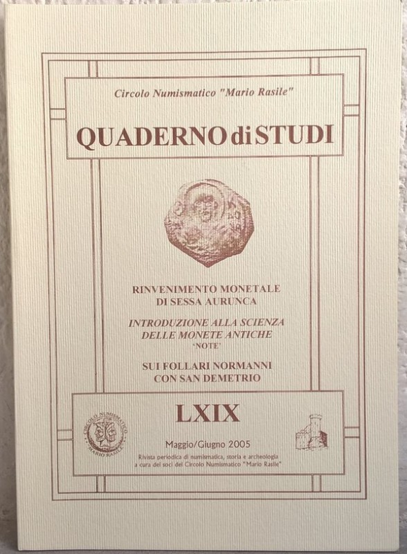 BREGLIA L. – Rinvenimento monetale di Sessa Aurunca. – G. SCHULZE - Introduzione...