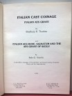 THURLOW B. K. – VECCHI I. - Italian cast coinage. London, 1979. pp. 50, tavv. 82.
A descriptive catalogue of the cast coinage of Rome and Italy. A ne...