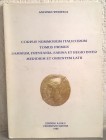 VESSELLA A. - Corpus Nummorum Italicorum. Tomus primus. Samnium, Frentania, Sabina et regio inter meridiem et orientem Latii. Piedimonte Matese, 1998....