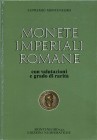 MONTENEGRO E. - Monete imperiali romane. Con valutazioni e gradi di rarità. Torino, 1988. Pp. LXVIII + 644, ill.