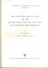 KINDLER A., KLIMOWSKY W.E. – The function and pattern of the Jewish coins and the city-coins of Palestine and Phoenicia. Jerusalem, 1968. Brossura mut...