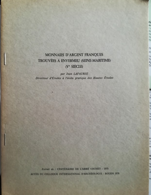 LAFAURIE J. – Tresor monetaire merovingien de Lucy (Seine-Maritime) (VII° siècle...