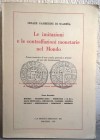 GAMBERINI DI SCARFEA C. – Le imitazioni e le contraffazioni monetarie nel Mondo. Parte quarta, tomo secondo: Boemia – Transilvania - Germania e S.R.L....