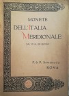 SANTAMARIA P. & P. – Roma, 14 Novembre 1921. Raccolta di Monete dell'Italia Meridionale dal VII al XIX secolo. pp. 73, lotti 804, tavv. 18. Molto raro...