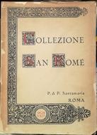 SANTAMARIA P. & P. – Roma, 30 Giugno 1924. Collezione San Romè di monete di zecc...
