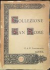 SANTAMARIA P. & P. – Roma, 30 Giugno 1924. Collezione San Romè di monete di zecche Italiane. pp. 255, lotti 2618, tavv. 30 in b/n. Molto raro