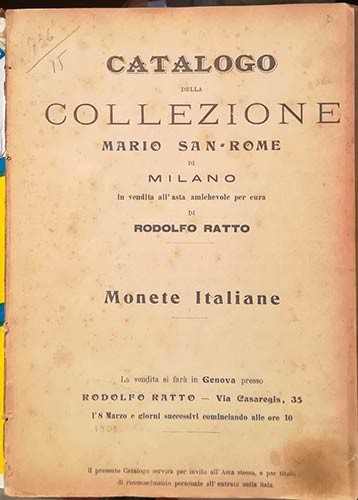 RATTO Rodolfo – Genova, 8 Marzo 1909. Catalogo della collezione Mario San- Rome ...