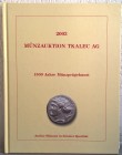 TKALEK A. AG. – Zurich, 24 oktober 2003. 1500 jahre munzpragekunst. pp. 132, nn. 484, 32 tavv. di ingrandimenti col., tutte le monete ill.