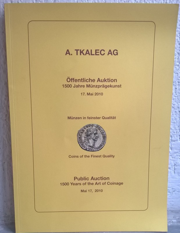 TKALEK A. AG. – Zurich, 17 may 2010. Coins of the finest quality. pp. 106, nn. 4...