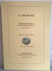 TKALEK A. AG. – Zurich, 7 may 2009. Coins and medals of the finest quality. pp. 56, nn. 242, tutte le monete ill. col.