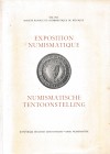Exposition Numismatique. Societe Royale de Numismatique de Belgique 1841-1966. Bruxelles, 1966. Softcover, 197pp., 18 b/w plates, French text. Good co...