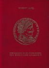 Gobl R., Einfuhrung in die Munzkunde der Romischen Kaiserzeit. Wien, 1957. Red cloth, 72pp., 6 b/w plates, German text. Good condition