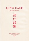 Hartill D., Qing Cash Royal Numismatic Society Special Publication No. 37. London 2003. 316pp, 172 b/w plates. Hardcover