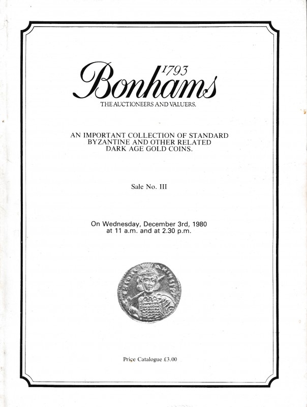 Bonhams and V.C. Vecchi & Sons, An Important Collection of Standard Byzantine an...