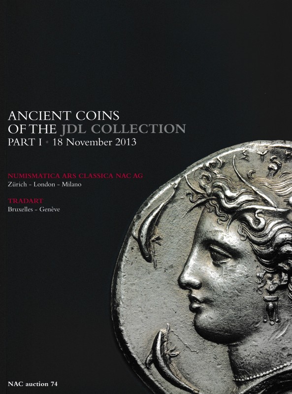 NAC – Numismatica Ars Classica and Tradart, Ancient Coins of the JDL Collection ...