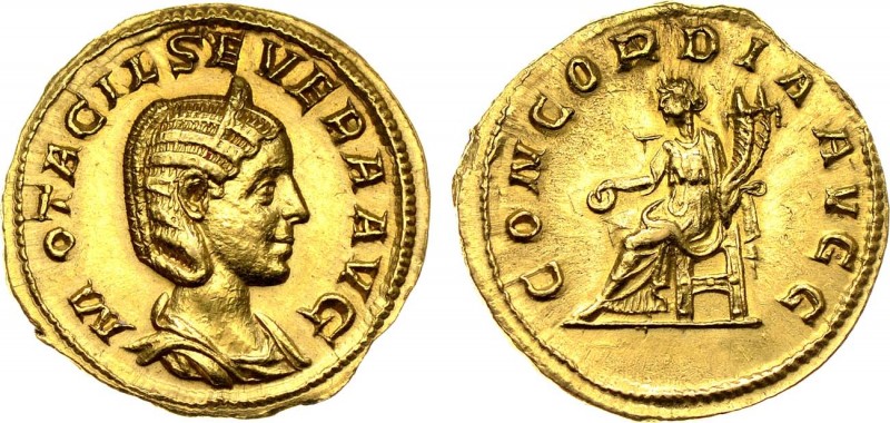 The Roman Empire. Otacilia Severa, wife of Philip the Arab. Aureus. c. 246-248 A...