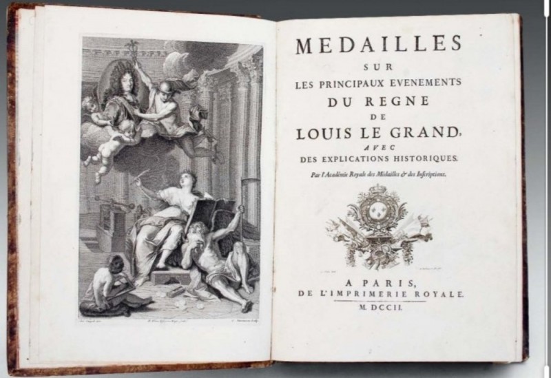 ANONYMOUS. Medailles sur les principaux evenements du regne de Louis Le Grand, a...