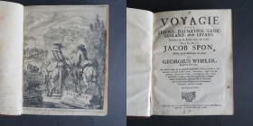 SPON Jacob. Voyagie door Italien, Dalmatien, Grieckenland en de Levant. Gedaan in de Jaaren 1675 en 1676 door den Herrn Jacob Spon Doctor in de Medeci...