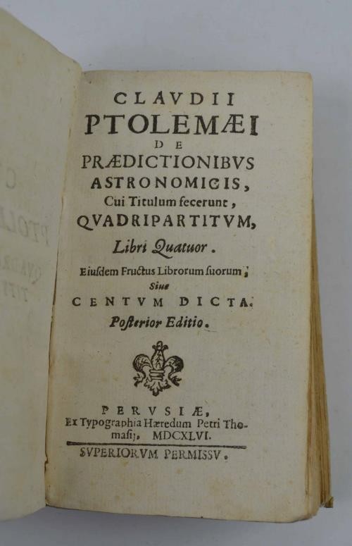 TOLOMEO Claudio. De praedictionibus astronomicis, cui titulum fecerunt, Quadripa...