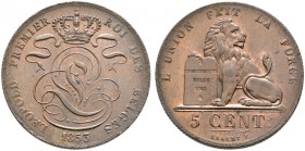 Belgien-Königreich. Leopold I. 1830-1865 
Cu-5 Centimes 1853. KM 5.1.
sehr selten in dieser Erhaltung, besserer Jahrgang, fast prägefrisch