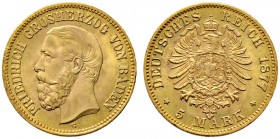Reichsgoldmünzen. BADEN 
Friedrich I. 1852-1907. 5 Mark 1877 G. J. 185.
vorzüglich-prägefrisch