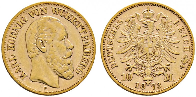 Reichsgoldmünzen. WÜRTTEMBERG 
Karl 1864-1891. 10 Mark 1873 F. J. 289.
sehr sc...