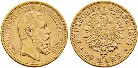 Reichsgoldmünzen. WÜRTTEMBERG 
Karl 1864-1891. 20 Mark 1874 F. J. 293.
sehr schön-vorzüglich