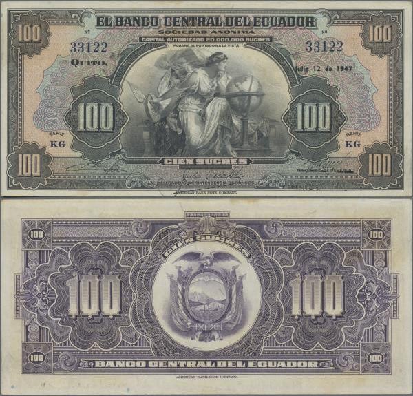 Ecuador: El Banco Central del Ecuador 100 Sucres 1947 with text ”Capital Autoriz...