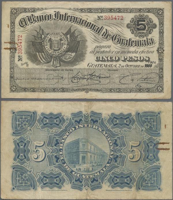 Guatemala: El Banco Internacional de Guatemala 5 Pesos 1916, P.S155b, almost wel...