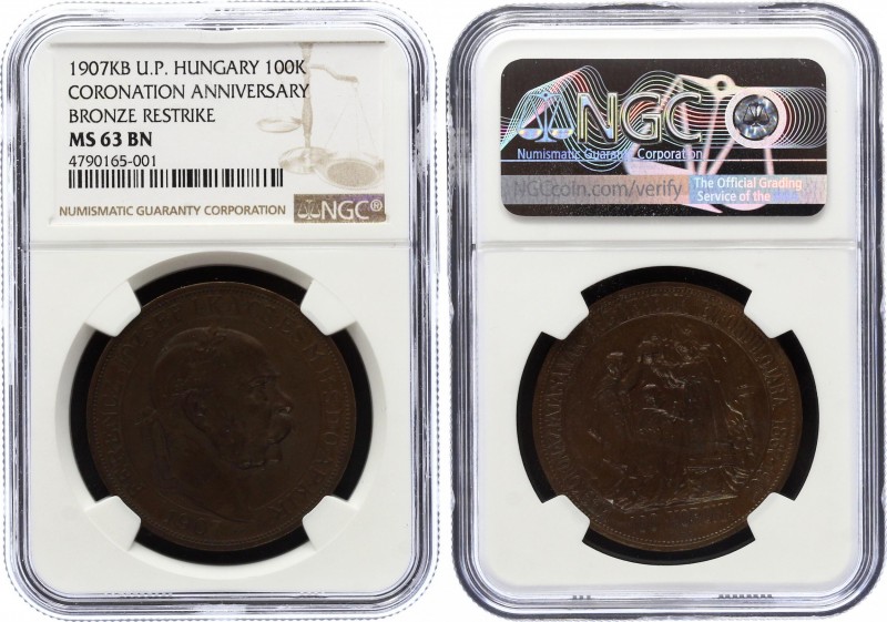 Hungary 100 Korona 1907 KB UP BRONZE NGC MS63
KM# 490; Franz Joseph I Coronatio...