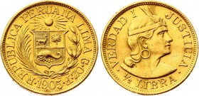 Peru 1/2 Libra 1905 RF
KM# 209; Gold (.917), 3.99g. Mintage 8010. AUNC