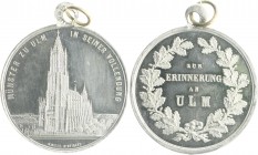 Württemberg - Ulm Zinnmedaille o.J. (v. M. & W.) Zur Erinnerung an Ulm 
ber., m. Öse u. Ring, 39,0mm 19,6g vz-st