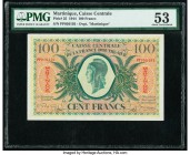 Martinique Caisse Centrale de la France d'Outre-Mer 100 Francs 1944 Pick 25 PMG About Uncirculated 53. Small tear.

HID09801242017

© 2020 Heritage Au...