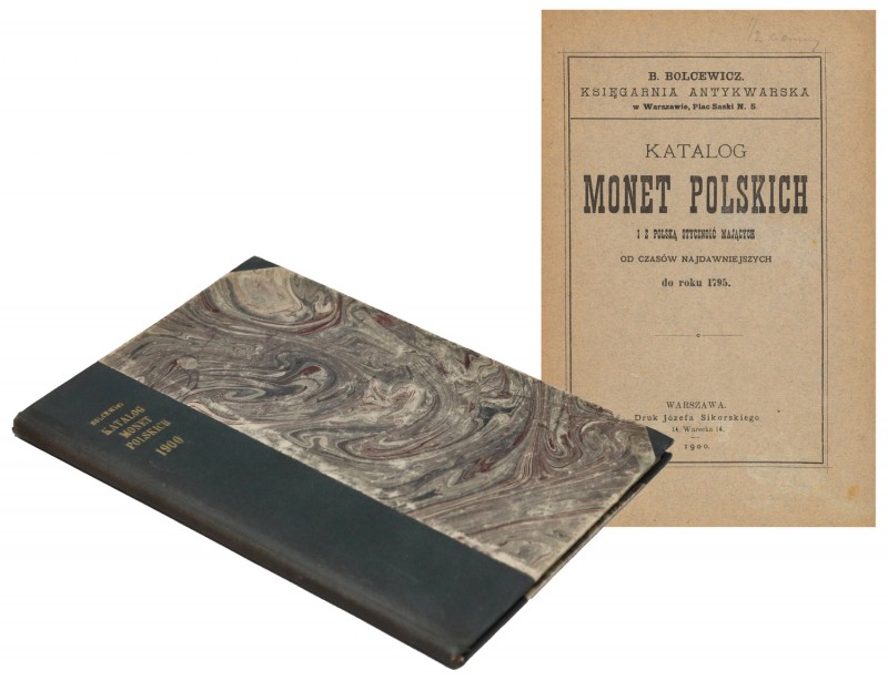 Katalog monet polskich do 1795, Bolcewicz 1900
 Oprawa introligatorska z epoki,...