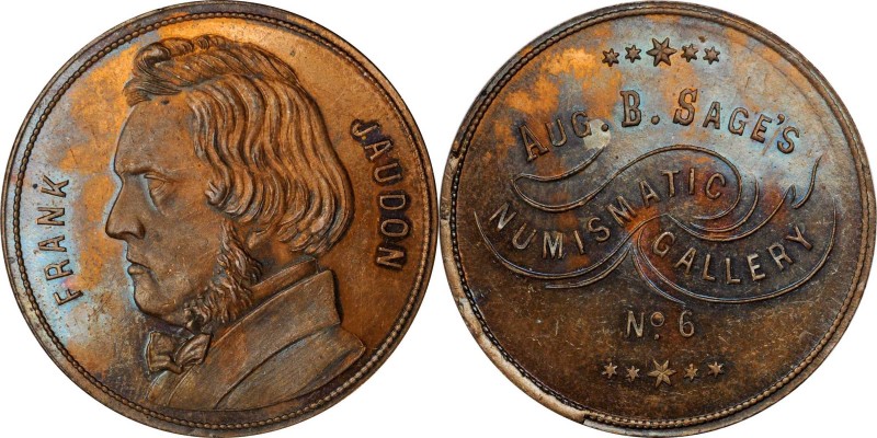 Augustus B. Sage Medals

Undated (1859) Sage's Numismatic Gallery -- No. 6, Fr...