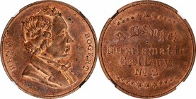 Augustus B. Sage Medals

Undated (ca. 1859) Sage's Numismatic Gallery -- No. 2, Henry Bogert. Original. Bowers-2. Die State I. Copper. Plain Edge. 3...