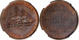 Merchant Tokens

New York--New York. 1852 Metropolitan Insurance Company. Miller-NY 573. Copper. Thin Planchet. Plain Edge. 29 mm. MS-64 BN (NGC).