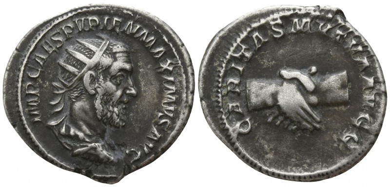 Pupienus AD 238. Rome
Antoninian AR

22mm., 4,31g.

IMP CAES PVPIEN MAXIMVS...