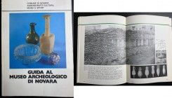 ROGATE UGLIETTI, M.C. Guida al Museo Archeologico di Novara. Comune di Novara. Novara, 1980. In-8, pp. 64, numerose illustrazioni n.t., brossura edito...