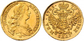 Franz I. Stephan 1745 - 1765
 Dukat 1765 D//C.K.-W.I. Brustbild rechts, darunter Jahresbuchstabe // gekrönter Doppeladler mit gekröntem Brustschild; ...