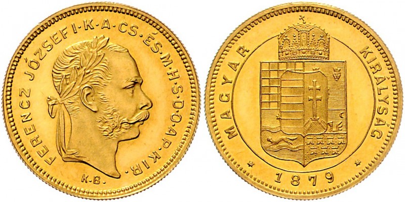 Franz Joseph I. 1848 - 1916
 Dukat 1879 KB FERENCZ JÓZSEF I.K.A.CS.ÉS.M.H.S.D.O...