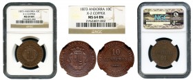 I República. 10 céntimos. 1873. Andorra. (Cal 2019-2). Ae. Precioso ejemplar. Encapsulado por NGC como MS 64 BN. Rara. SC. Est...1000,00. // ENGLISH: ...