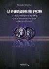 BIBLIOGRAFIA NUMISMATICA - LIBRI Attianese P. - La monetazione dei Brettii - Crotone, 2015, pp. 147 ill.
Ottimo