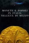BIBLIOGRAFIA NUMISMATICA - LIBRI Balbi de Caro S. - Monete e popoli in Italia nell'età di mezzo, Milano 1993, pp. 239 ill.
Nuovo