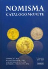 BIBLIOGRAFIA NUMISMATICA - LIBRI Nomisma - Catalogo Monete - Savoia (1730-1861), Regno d'Italia (1861-1946), Stato Pontificio (1775-1963), Repubblica ...