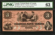CANADA. Colonial Bank of Canada. 3 Dollars, 1859. CH #130-100-206. PMG Choice Uncirculated 63.

Torona, Canada West. Single penned signature. A 3 Do...