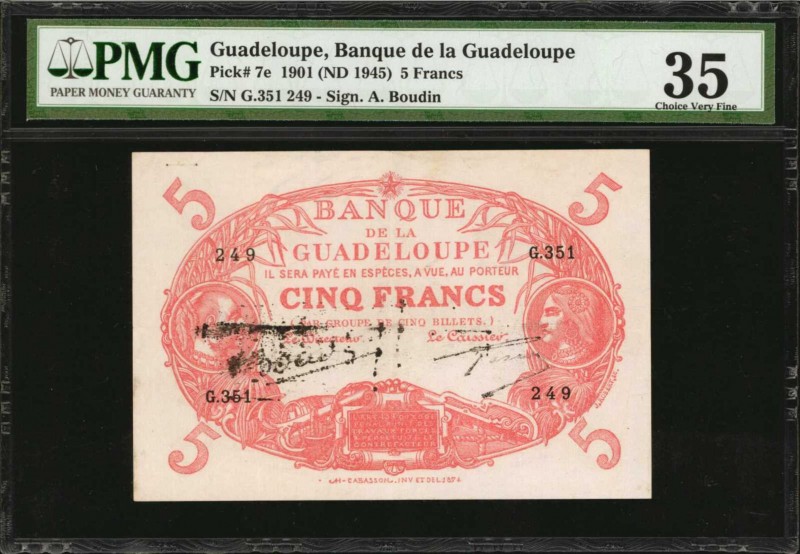 GUADELOUPE. Banque de la Guadeloupe. 5 Francs, 1901 (ND 1945). P-7e. PMG Choice ...