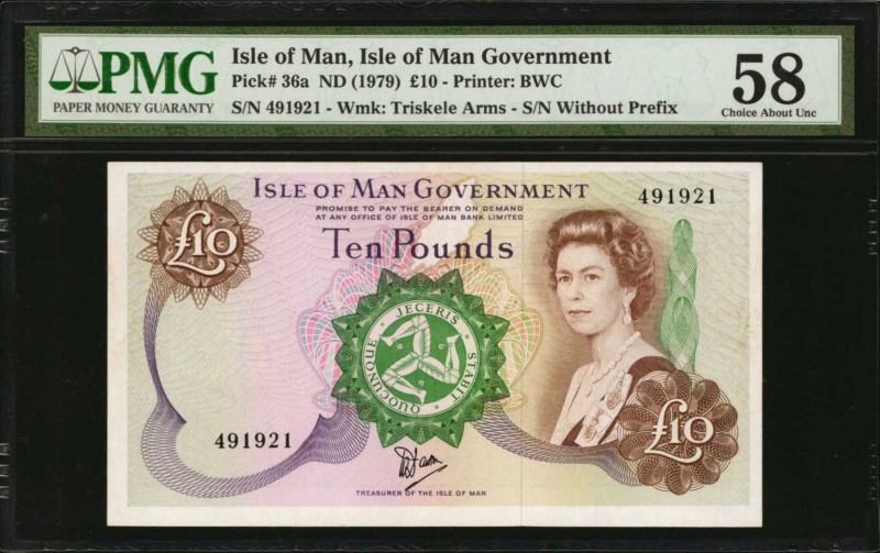 ISLE OF MAN. Isle of Man Government. 10 Pounds, ND (1979). P-36a. PMG Choice Abo...